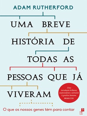 cover image of Uma Breve História de Todas as Pessoas Que já Viveram